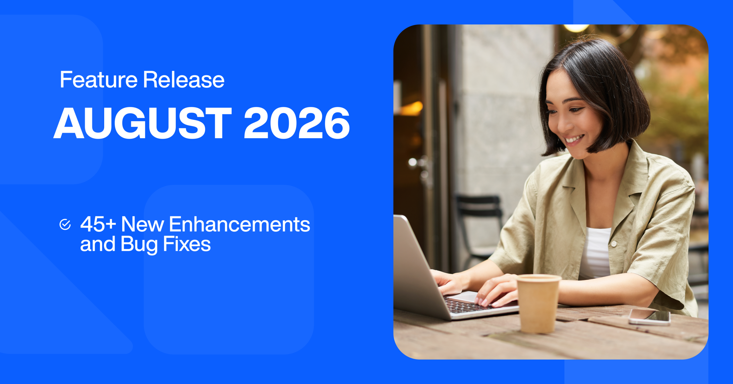 Feature Release august 2026